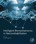 Intelligent Biomechatronics In Neurorehabilitation