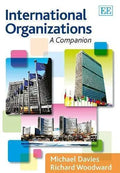 International Organizations A Companion