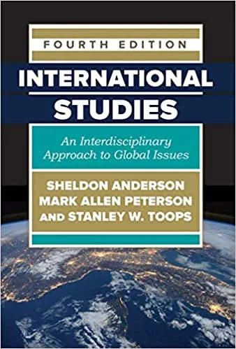 International Studies An Interdisciplinary Approach To Global Issues 4Th Edition
