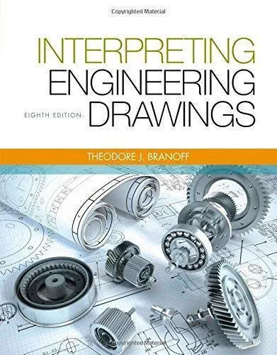 Interpreting Engineering Drawings 8Th Edition