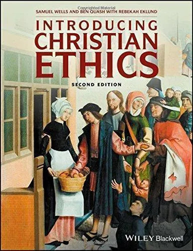 Introducing Christian Ethics 2Nd Edition