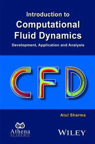 Introduction To Computational Fluid Dynamics Development Application And Analysis
