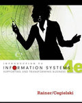 Introduction To Information Systems Enabling And Transforming Business 4Th Edition