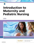 Introduction To Maternity And Pediatric Nursing 8Th Edition