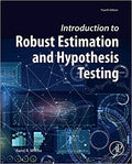 Introduction To Robust Estimation And Hypothesis Testing Statistical Modeling And Decision Science 4Th Edition