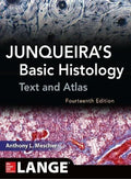 Junqueiras Basic Histology Text And Atlas 14Th Edition