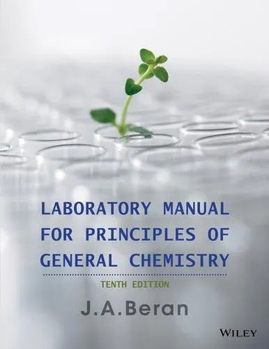Laboratory Manual For Principles Of General Chemistry 10Th Edition