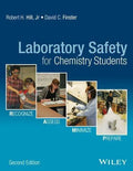 Laboratory Safety For Chemistry Students 2Nd Edition