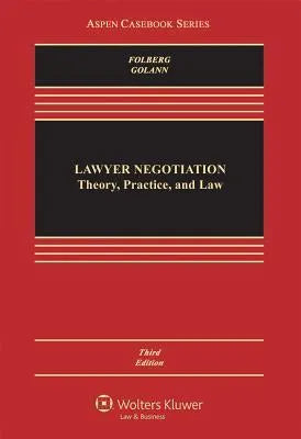 Lawyer Negotiation Theory Practice And Law 3Rd Edition