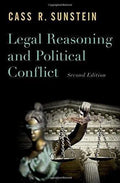 Legal Reasoning And Political Conflict 2Nd Edition