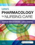 Lehnes Pharmacology For Nursing Care 10Th Edition