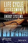 Life Cycle Assessment Of Energy Systems Closing The Ethical Loophole Of Social Sustainability