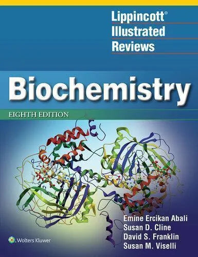 Lippincott Illustrated Reviews Biochemistry 8Th Edition