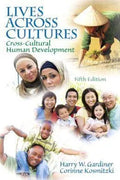 Lives Across Cultures Cross Cultural Human Development 5Th Edition