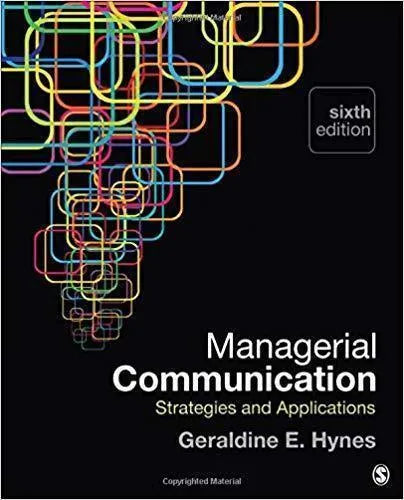 Managerial Communication Strategies And Applications 6Th Edition