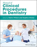 Manual Of Clinical Procedures In Dentistry