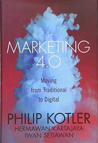 Marketing 4.0 Moving From Traditional To Digital