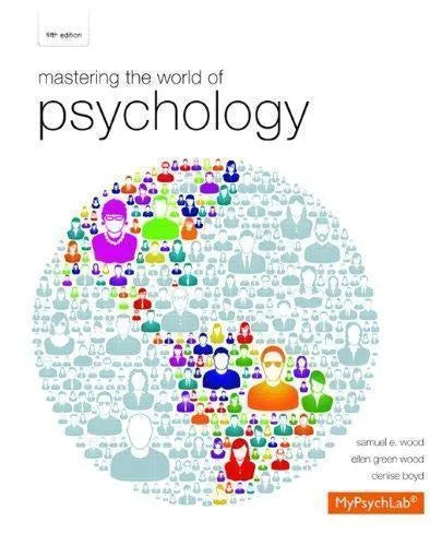 Mastering The World Of Psychology 5Th Edition
