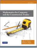 Mathematics For Carpentry And The Construction Trades 3Rd Edition