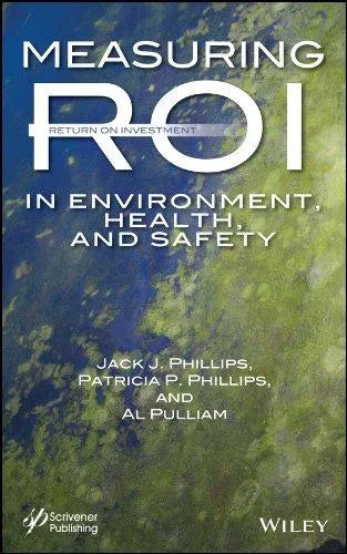 Measuring Roi In Environment Health And Safety
