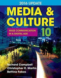 Media Culture 2016 Update Mass Communication In A Digital Age 10Th Edition