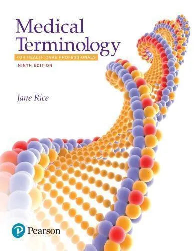 Medical Terminology For Health Care Professionals 9Th Edition