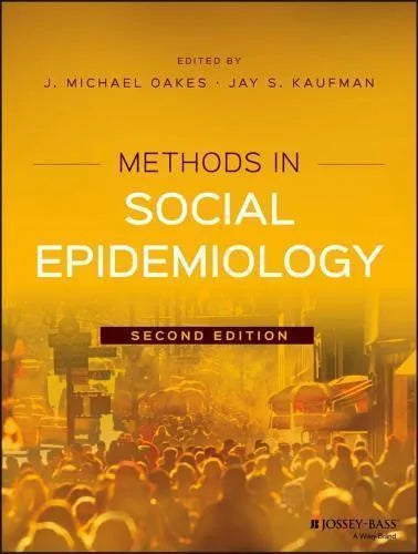 Methods In Social Epidemiology 2Nd Edition