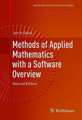 Methods Of Applied Mathematics With A Software Overview