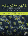 Microalgae In Health And Disease Prevention