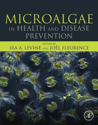 Microalgae In Health And Disease Prevention