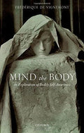 Mind The Body An Exploration Of Bodily Self Awareness