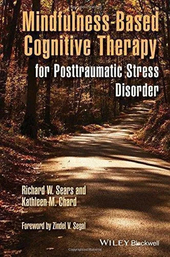 Mindfulness Based Cognitive Therapy For Posttraumatic Stress Disorder
