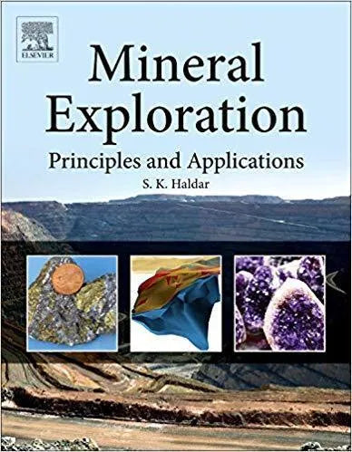 Mineral Exploration Principles And Applications