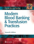 Modern Blood Banking Transfusion Practices 7Th Edition