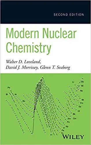 Modern Nuclear Chemistry 2Nd Edition