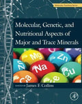 Molecular Genetic And Nutritional Aspects Of Major And Trace Minerals