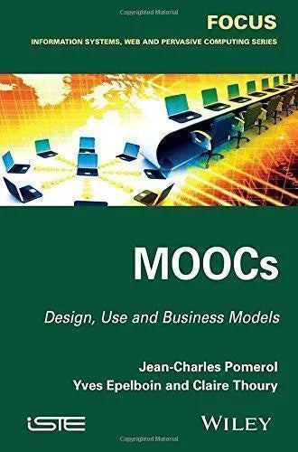 Moocs Design Use And Business Models