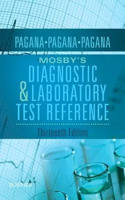 Mosbys Diagnostic And Laboratory Test Reference 13th Edition