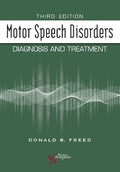 Motor Speech Disorders Diagnosis And Treatment