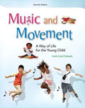 Music And Movement A Way Of Life For The Young Child 7Th Edition