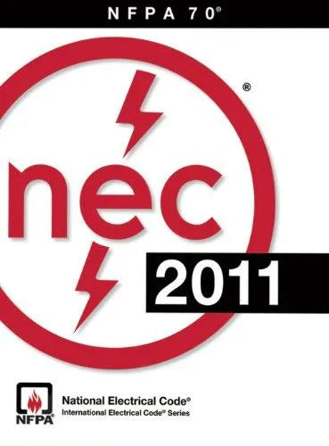 National Electrical Code 2011 National Fire Protection Association National Electrical Code
