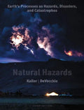 Natural Hazards Earths Processes As Hazards Disasters And Catastrophes 3Rd Edition