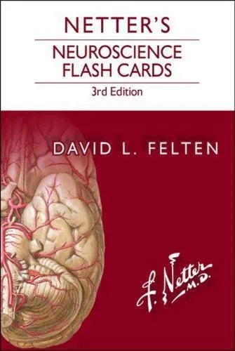 Netters Neuroscience Flash Cards 3Rd Edition