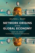 Network Origins Of The Global Economy East Vs West In A Complex Systems Perspective
