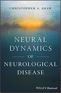 Neural Dynamics Of Neurological Disease