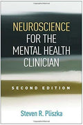 Neuroscience For The Mental Health Clinician 2Nd Edition