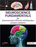 Neuroscience Fundamentals For Communication Sciences And Disorders