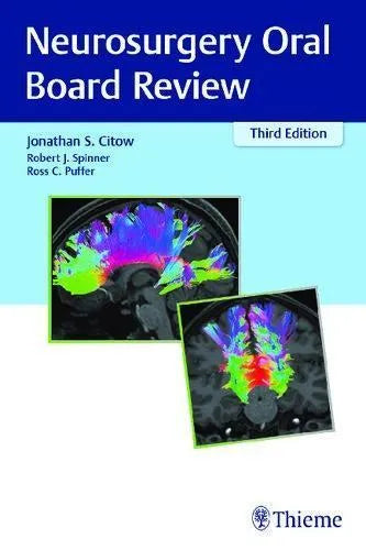 Neurosurgery Oral Board Review 3Rd Edition