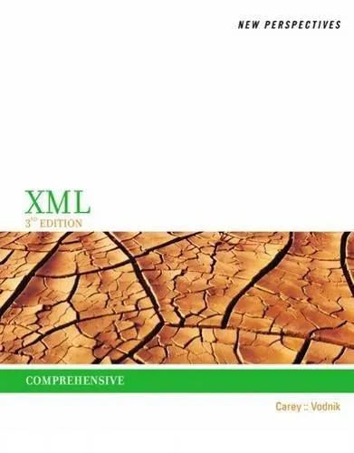 New Perspectives On Xml Comprehensive 3Rd Edition