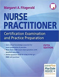 Nurse Practitioner Certification Examination And Practice Preparation 5Th Edition